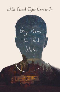 Willie Edward Taylor Carver Jr. to Participate in the Kentucky Book Festival with “Gay Poems for Red States”