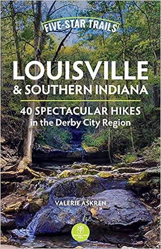 Valerie Askren to Participate in the Kentucky Book Festival with “Five-Star Trails: Louisville and Southern Indiana: 40 Spectacular Hikes in the Derby City Region”