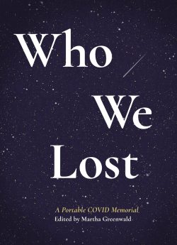 Martha Greenwald to Participate in the Kentucky Book Festival with “Who We Lost: A Portable COVID Memorial”
