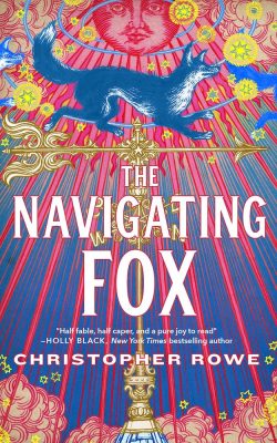 Christopher Rowe to Participate in the Kentucky Book Festival with “The Navigating Fox”