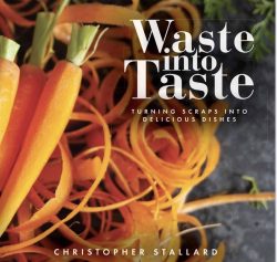 Christopher Stallard to Participate in the Kentucky Book Festival with “Waste into Taste: Turning Scraps into Delicious Dishes”