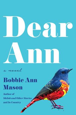 Bobbie Ann Mason to Participate in the Kentucky Book Festival with “Dear Ann”