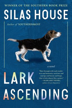 Silas House to Participate in the Kentucky Book Festival with “Lark Ascending”