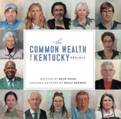 Beth Pride and Kelly Brewer to Participate in the Kentucky Book Festival with “The Common Wealth of Kentucky Project”