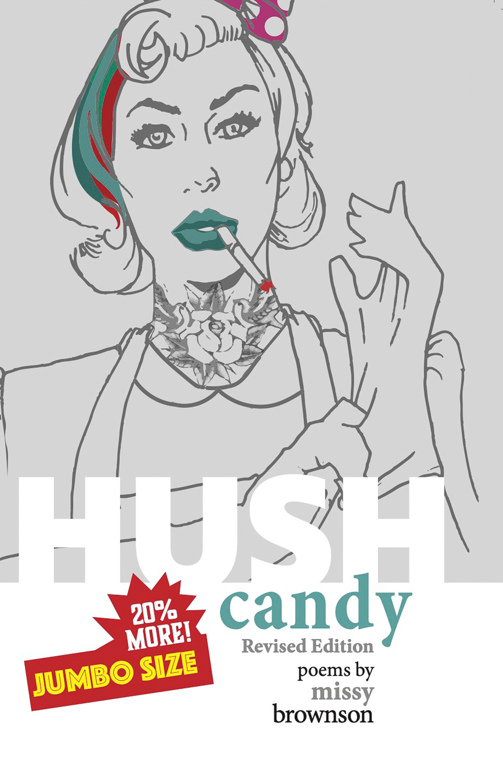 Hush Candy (Revised Edition)