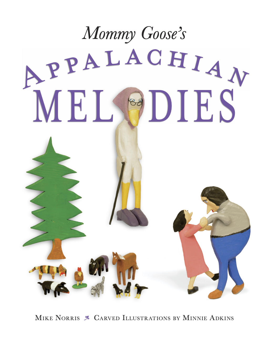 Mother Goose’s Appalachian Melodies