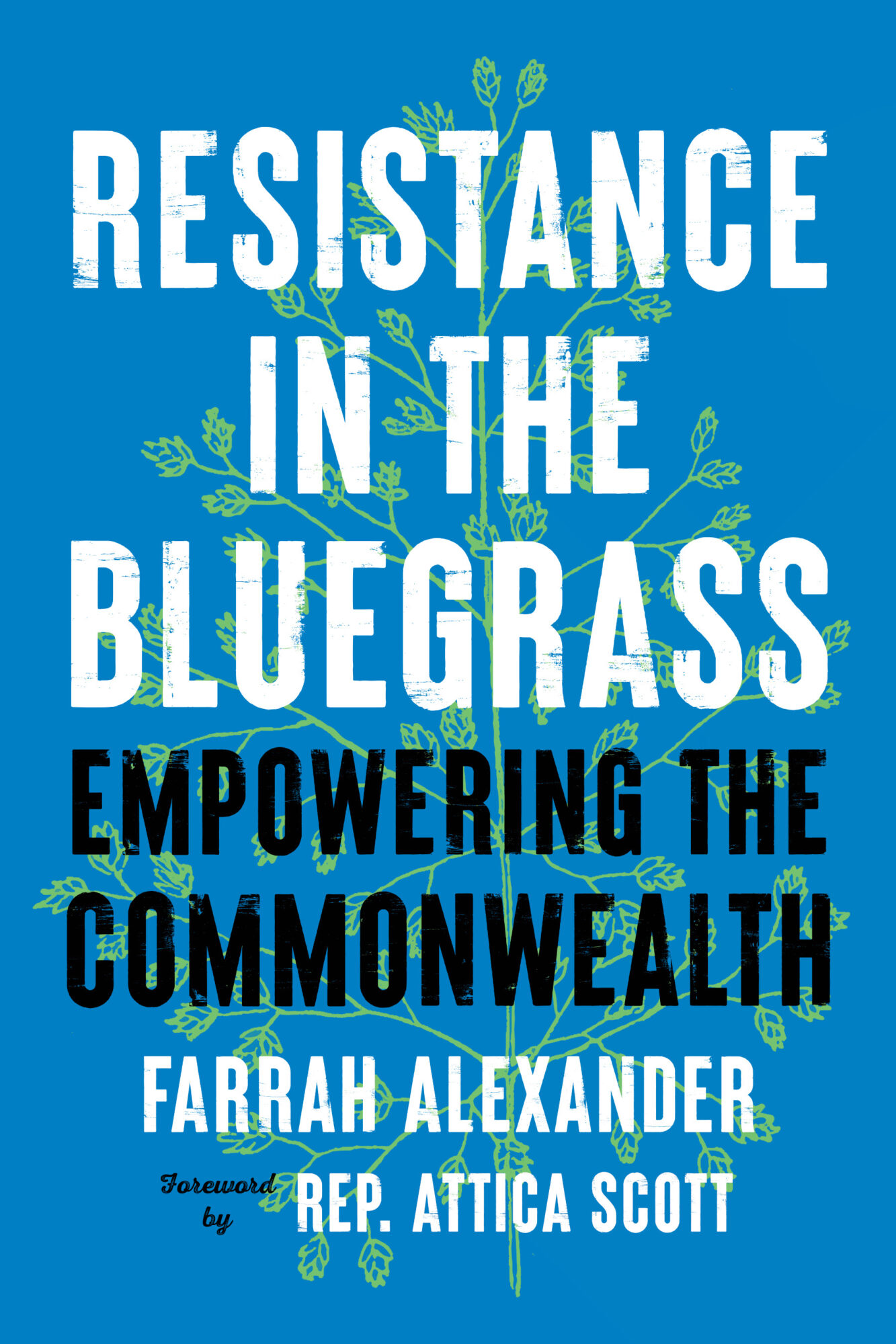 Resistance in the Bluegrass: Empowering the Commonwealth