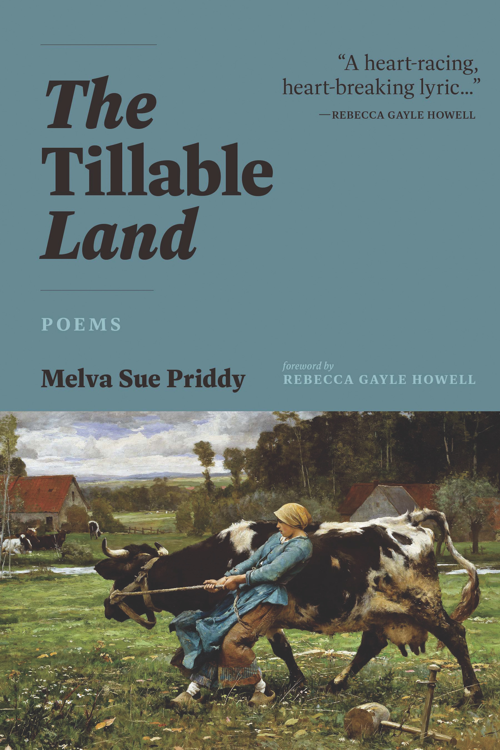 The Tillable Land: Poems