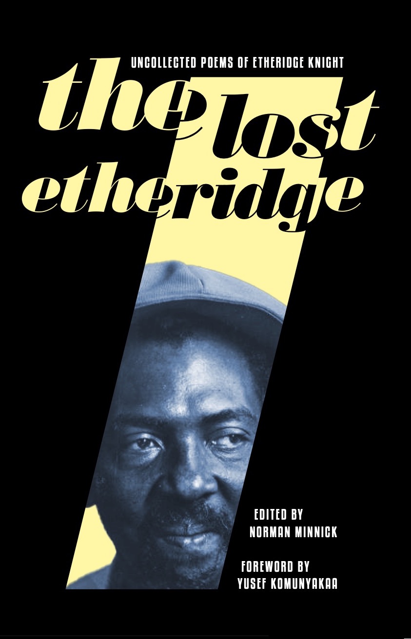 Norman Minnick Jr. to Participate in the Kentucky Book Festival with “The Lost Etheridge: Uncollected Poems of Etheridge Knight”